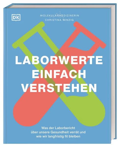 Laborwerte einfach verstehen